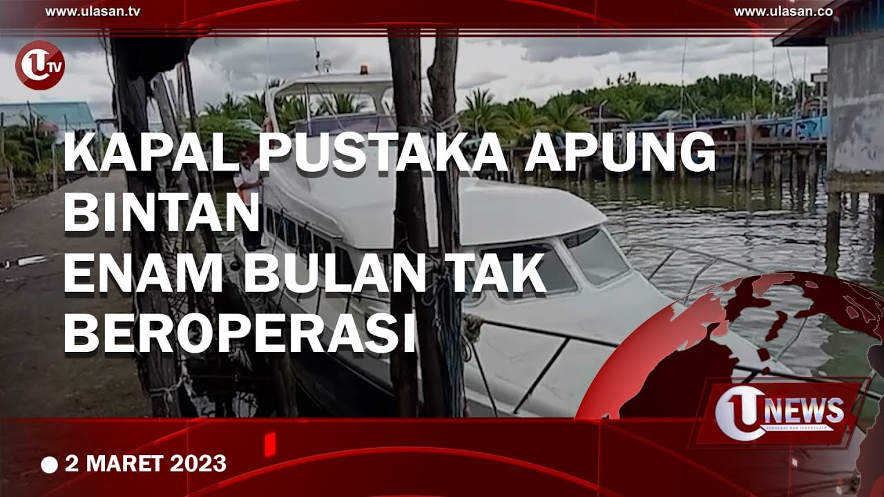 [Video] Kapal Pustaka Apung Bintan Enam Bulan Tak Beroperasi