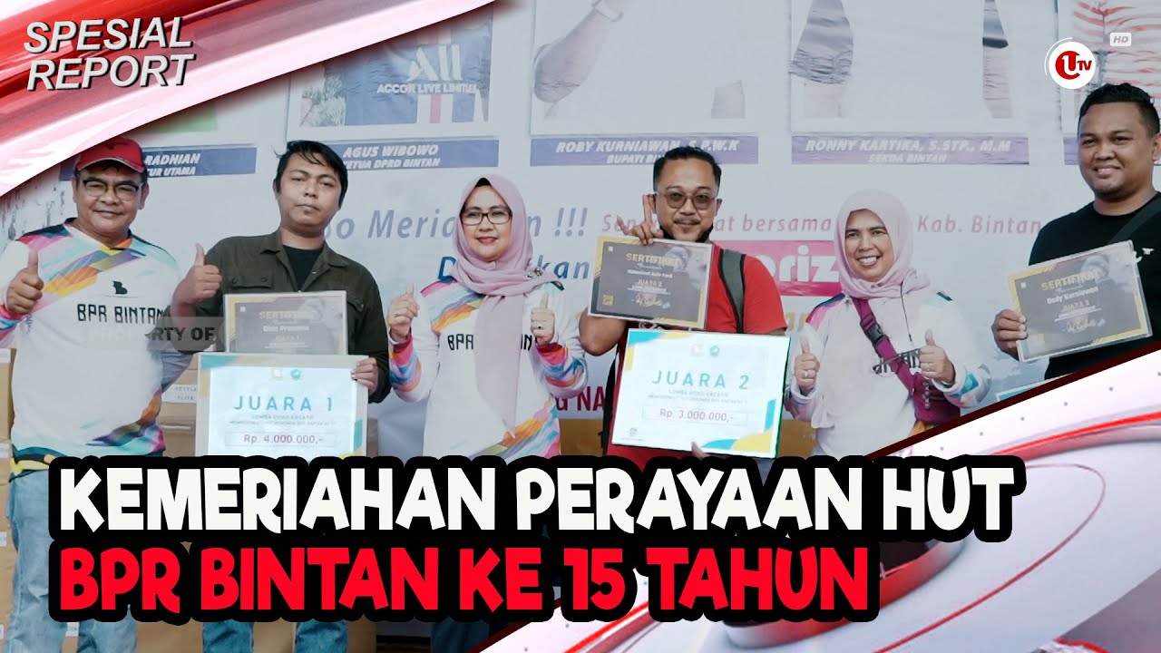 [Video] Kemeriahan HUT BPR Bintan Ke-15 Tahun | U-NEWS SPECIAL REPORT