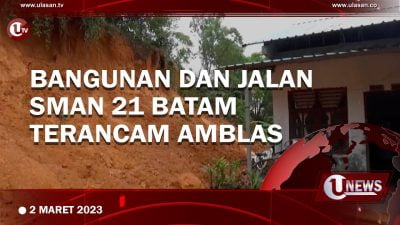 [Video] Bangunan dan Jalan SMAN 21 Batam Terancam Amblas
