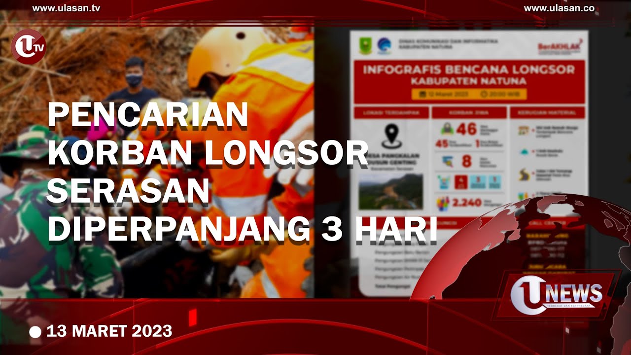 Korban Meninggal Longsor Serasan Bertambah Menjadi 46 Orang