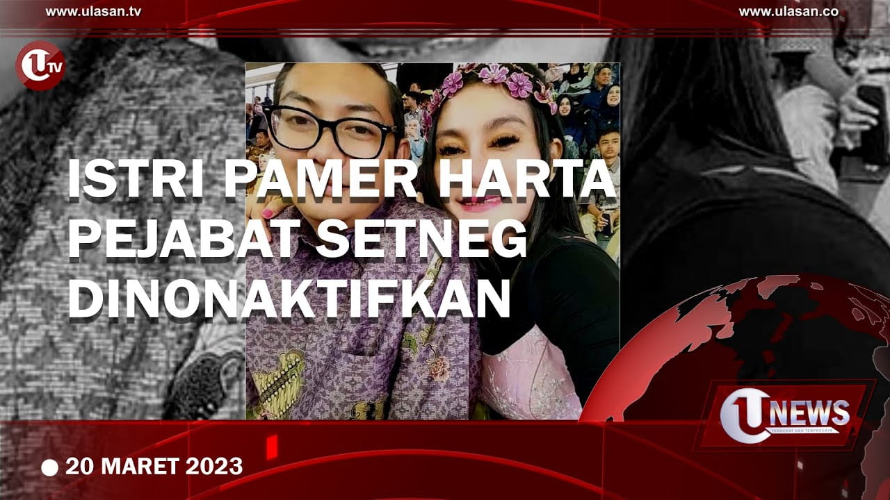 Pejabat KEMENSETNEG Dinonaktfikan Gegara Istri Pamer Kekayaan