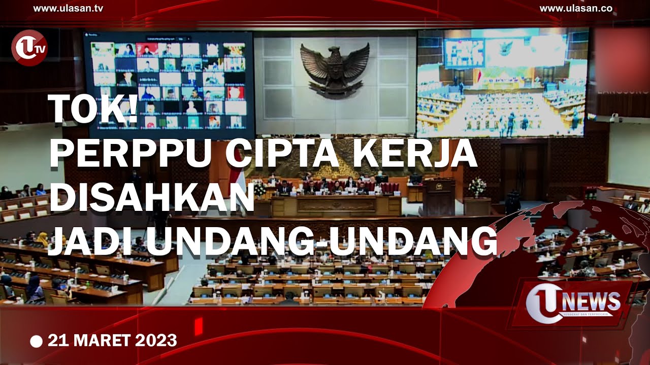 DPR Sahkan Perppu Cipta Kerja Jadi Undang-Undang