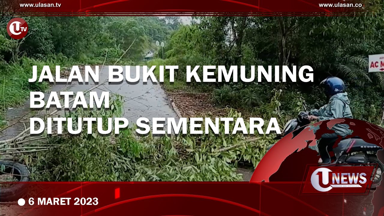 [Video] Jalan Bukit Kemuning Batam Ditutup Sementara