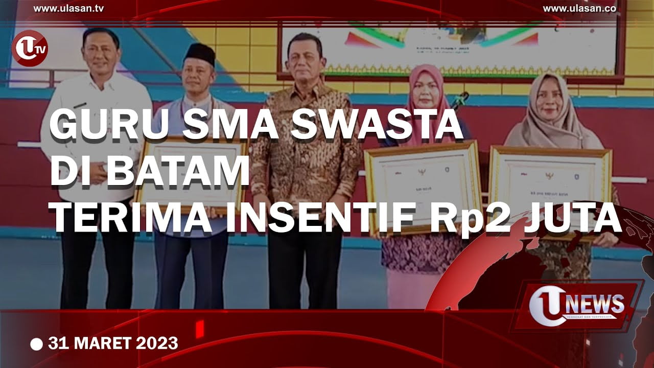 [Video] 1.397 Guru SMA Swasta Sederajat di Batam Terima Insentif