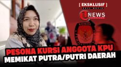 Pesona Kursi Anggota KPU Memikat Putra/Putri Daerah | U-NEWS REPORTASE