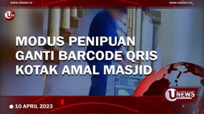[Video] Aksi Penipuan Modus Ganti Barcode Qris Kotak Amal Masjid