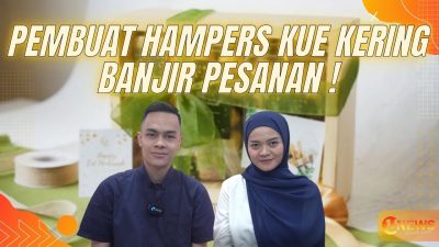 [Video] Pembuat Hampers Kue Kering Banjir Pesanan