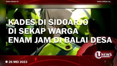 [Video] Dinilai Kinerja Buruk, Kades di Sidoarjo Disekap Warga di Balai Desa