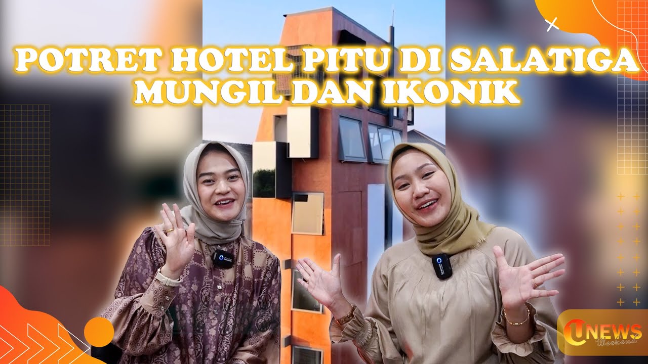 Hotel Tertipis di Dunia Ada di Salatiga | U-NEWS WEEKEND