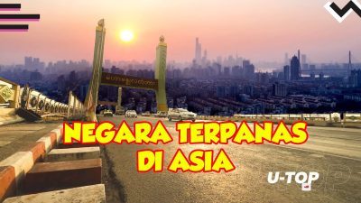 [Video] Negara Terpanas di Asia | U-TOP #EPS111