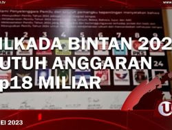 [Video] Pelaksanaan Pilkada Bintan 2024 Butuh Anggaran Rp18 Miliar