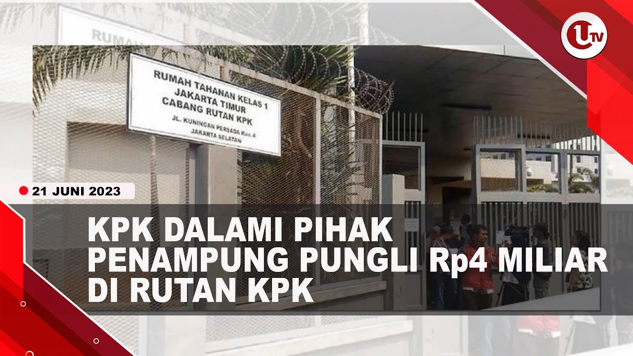 [Video] KPK dalam Motif Pungli di Rutan KPK yang Mencapai Rp4 Miliar