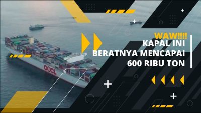 [Video] Kapal Kargo Terbesar di Dunia | U-TOP #EPS117