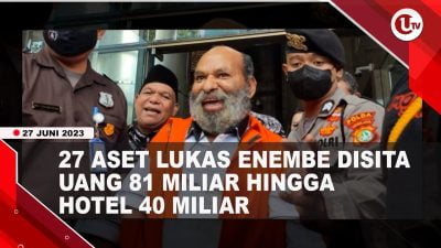 [Video] KPK Sita Aset Lukas Enembe Mencapai Rp144 Miliar
