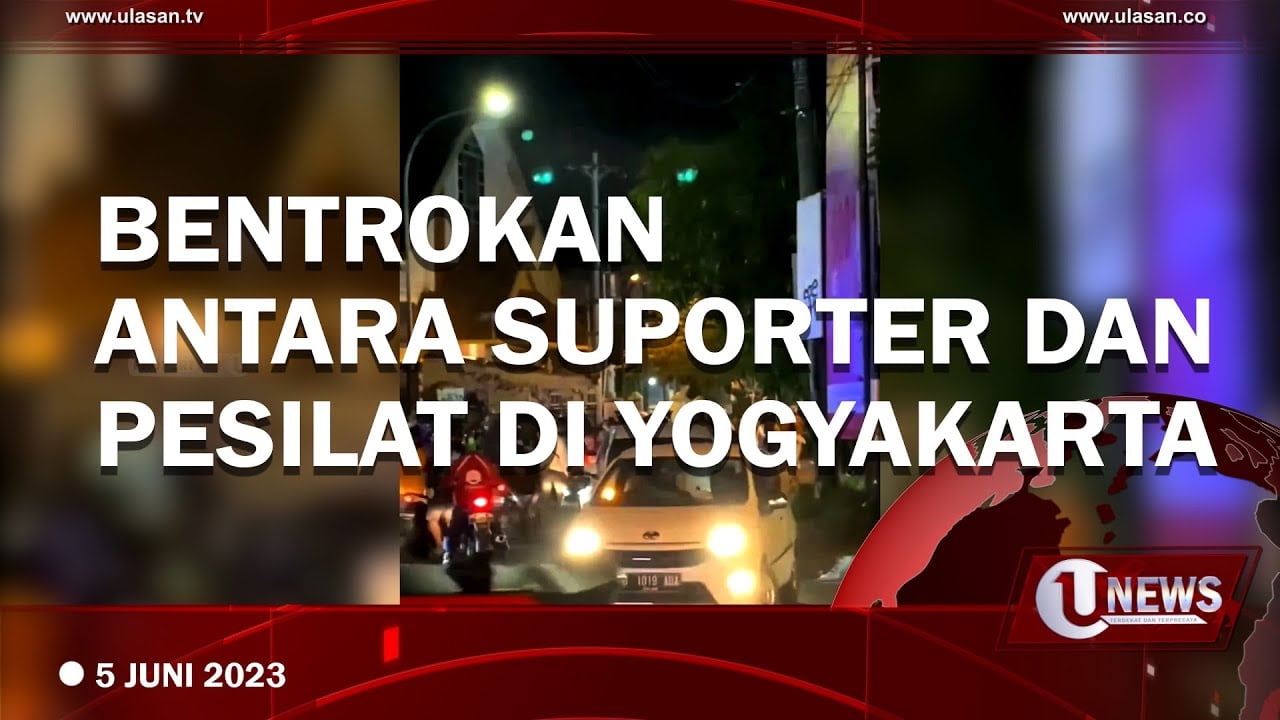 [Video] Bentrok Antar Suporter Sepak Bola dan Pesilat Pecah di Yogyakarta