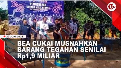 [Video] Bea Cukai Tanjungpinang Musnahkan Barang Tegahan Senilai Rp1,9 Miliar