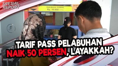 [Video] Tarif Pass Pelabuhan Naik 50 Persen, Layakkah? | U-NEWS SPECIAL REPORT