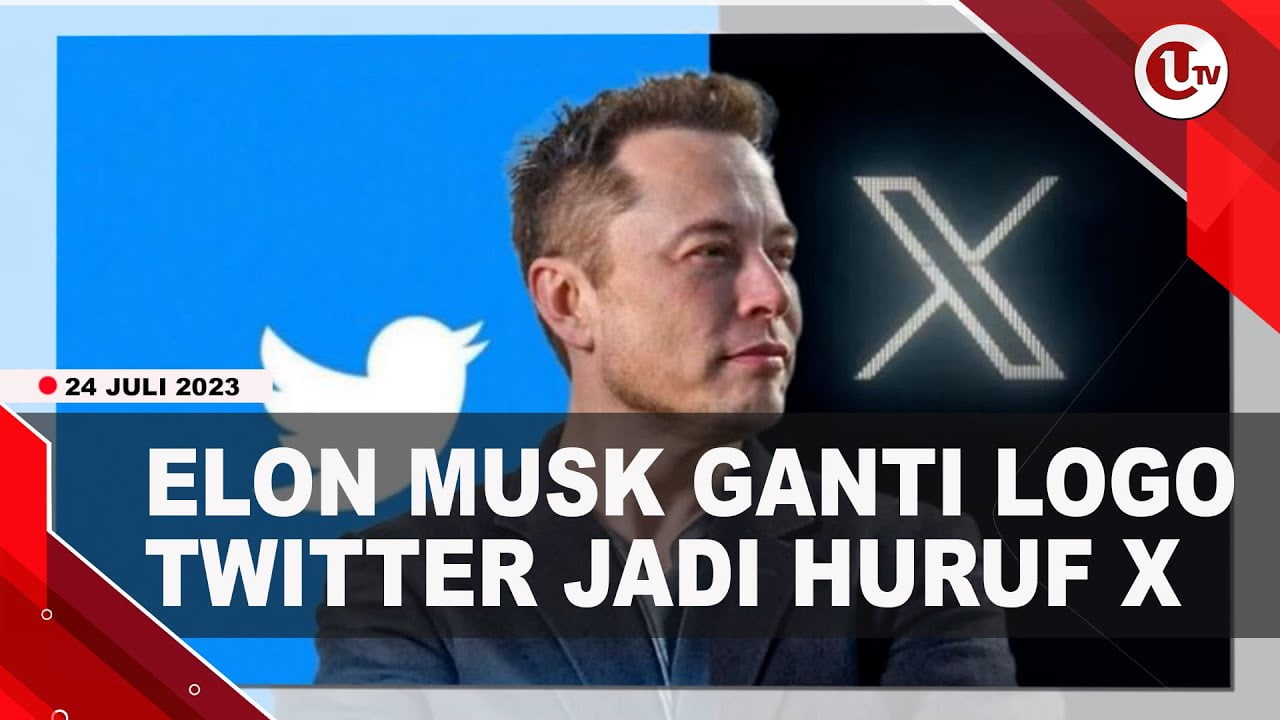 [Video] Elon Musk Ganti Logo Twitter Dari Burung Biru Jadi Huruf X | U-NEWS