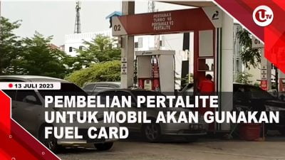 [Video] Pembelian Pertalite untuk Mobil akan Gunakan Fuel Card