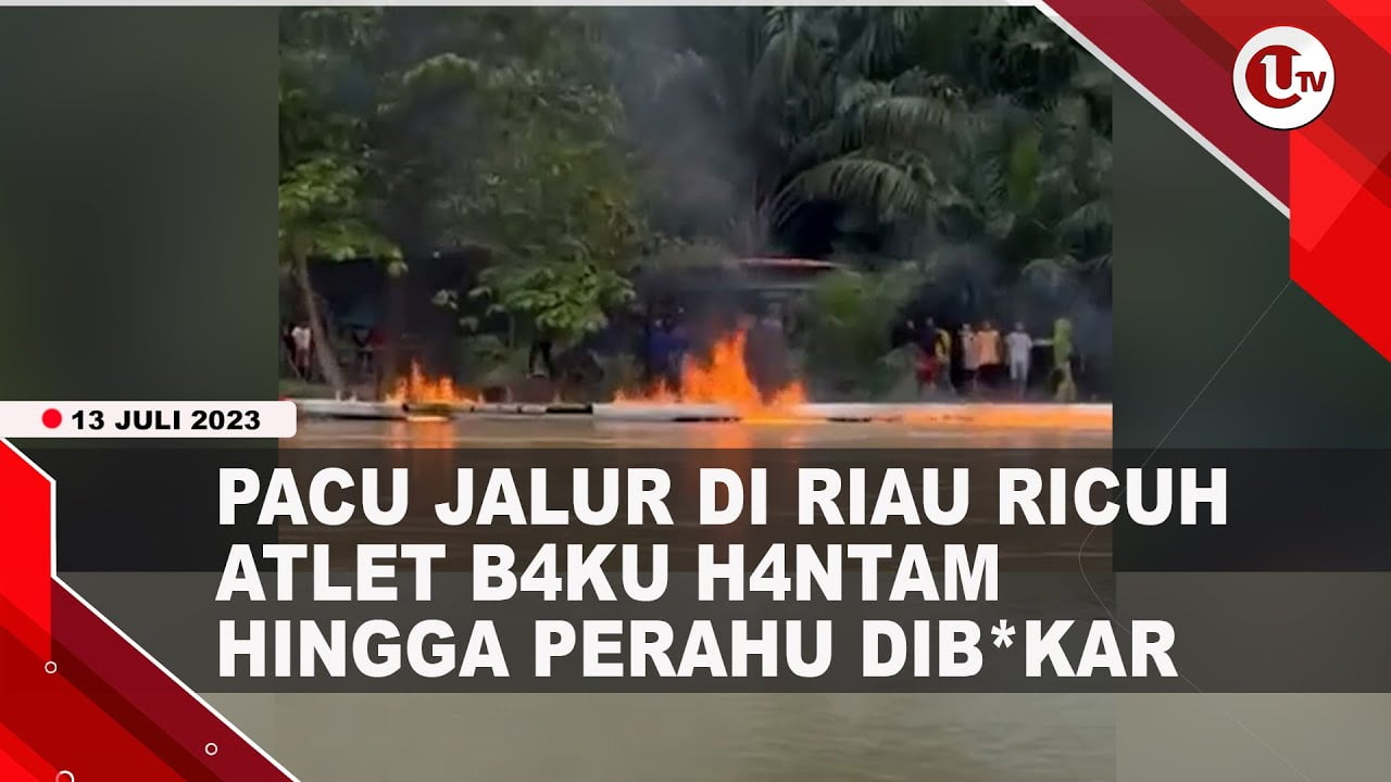 [Video] Pacu Jalur di Riau Ricuh, 3 Peserta Alami Luk4 dan Perahu Dib4k4r