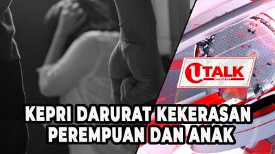 [LIVE] Kepri Dipuncak Nasional Kasus Kekerasan Perempuan dan Anak | U-TALK