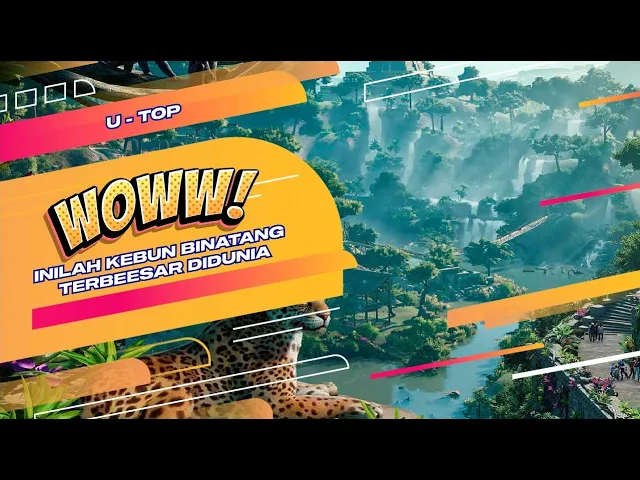 [Video] Kebun Binatang Terbesar di Dunia