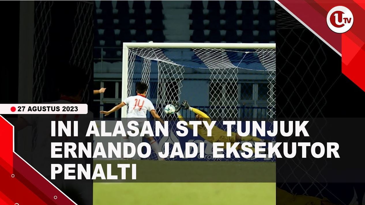 [Video] Alasan Shin Tae Yong Tunjuk Ernando Ari Jadi Penendang Penalti | U-NEWS