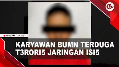 [Video] DENSUS 88 Tangkap Karyawan BUMN Sebagai Terduga Teroris | U-NEWS
