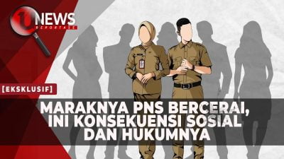 [Video] Melihat Maraknya Fenomena Perceraian PNS | U-NEWS REPORTASE #EPS96