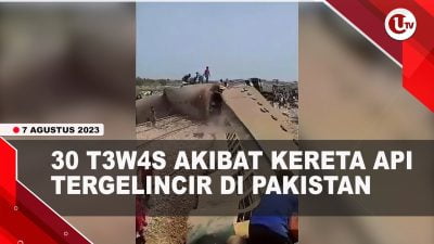 [Video] 30 Orang Tewas Dalam Kecelakaan Kereta Api di Pakistan | U-NEWS