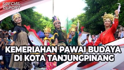 [Video] Kemeriahan Pawai Budaya di Kota Tanjungpinang | U-NEWS SPECIAL REPORT