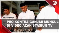 [Video] Pro Kontra Ganjar Muncul Di Tayangan Azan Magrib Stasiun TV | U-NEWS