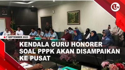 [Video] Kendala Guru Honorer Soal PPPK akan Disampaikan ke Pusat | U-NEWS
