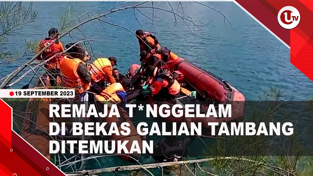 [Video] Remaja Tenggelam di Bekas Galian Tambang Ditemukan | U-NEWS