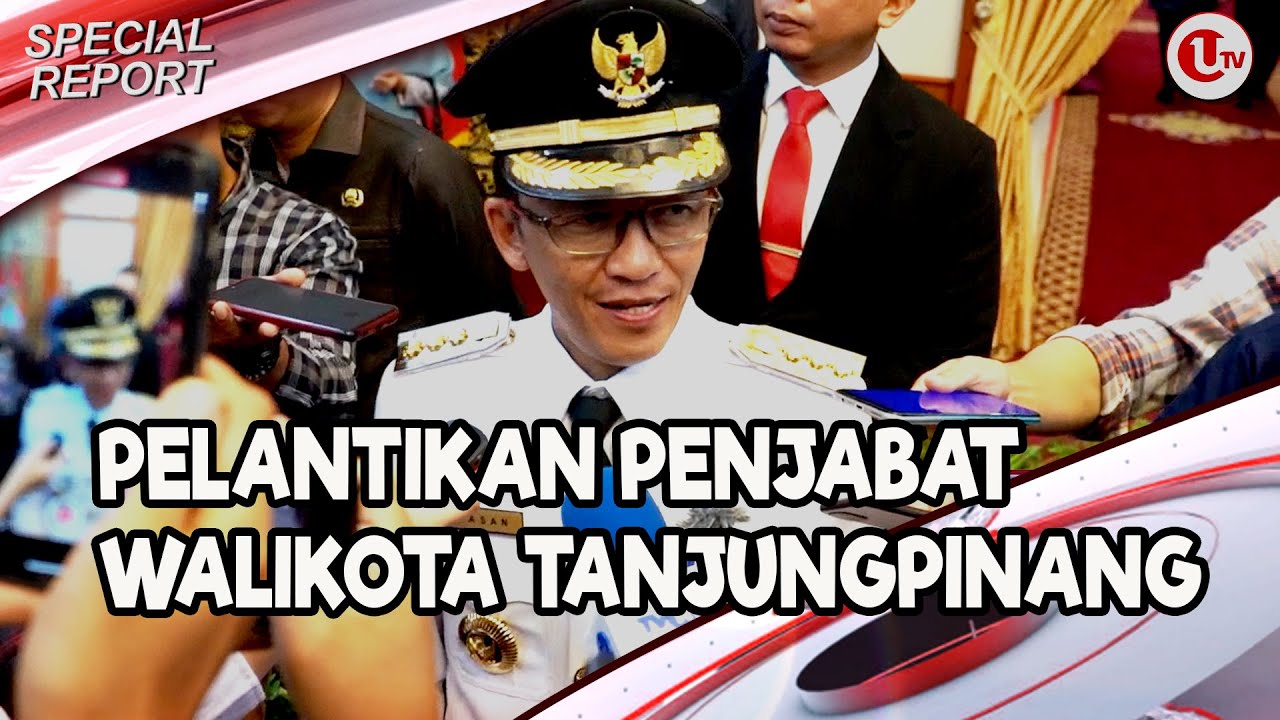 [Video] Pelantikan Pejabat Walikota Tanjungpinang | U-NEWS SPECIAL REPORT