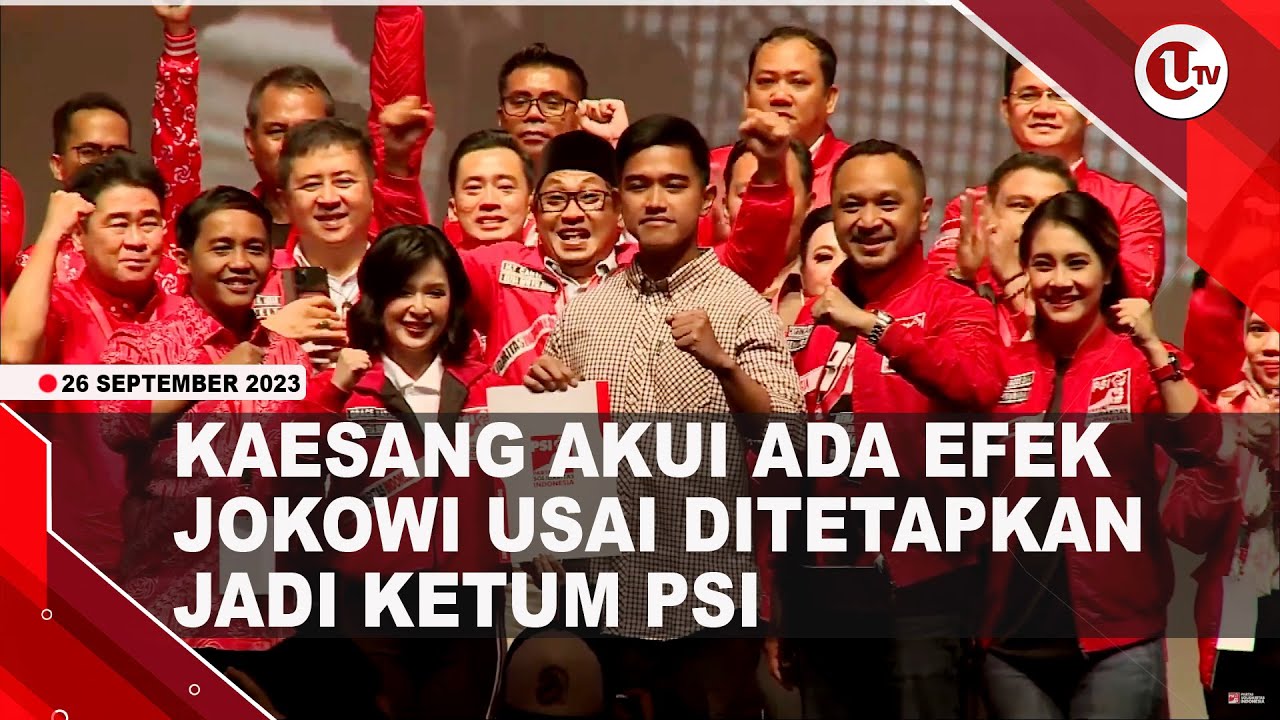 [Video] Kaesang Ditetapkan Jadi Ketua Umum PSI | U-NEWS