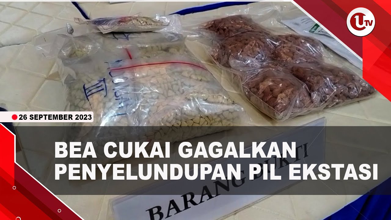 [Video] Bea Cukai Gagalkan Penyelundupan Pil Ekstasi | U-NEWS