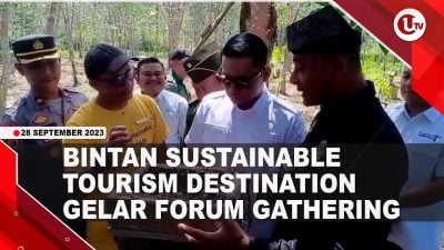 [Video] Bintan Sustainable Tourism Destination Gelar Forum Gathering | U-NEWS