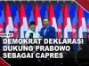 [Video] Demokrat Resmi Dukung Prabowo, AHY Titip Dua Pesan | U-NEWS