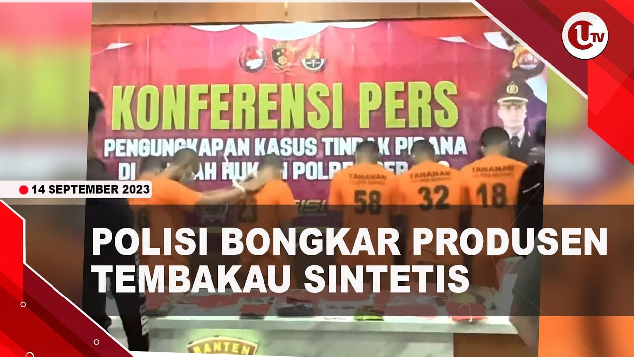 [Video] Polres Serang Bongkar Tempat Produksi Tembakau Sintetis | U-NEWS