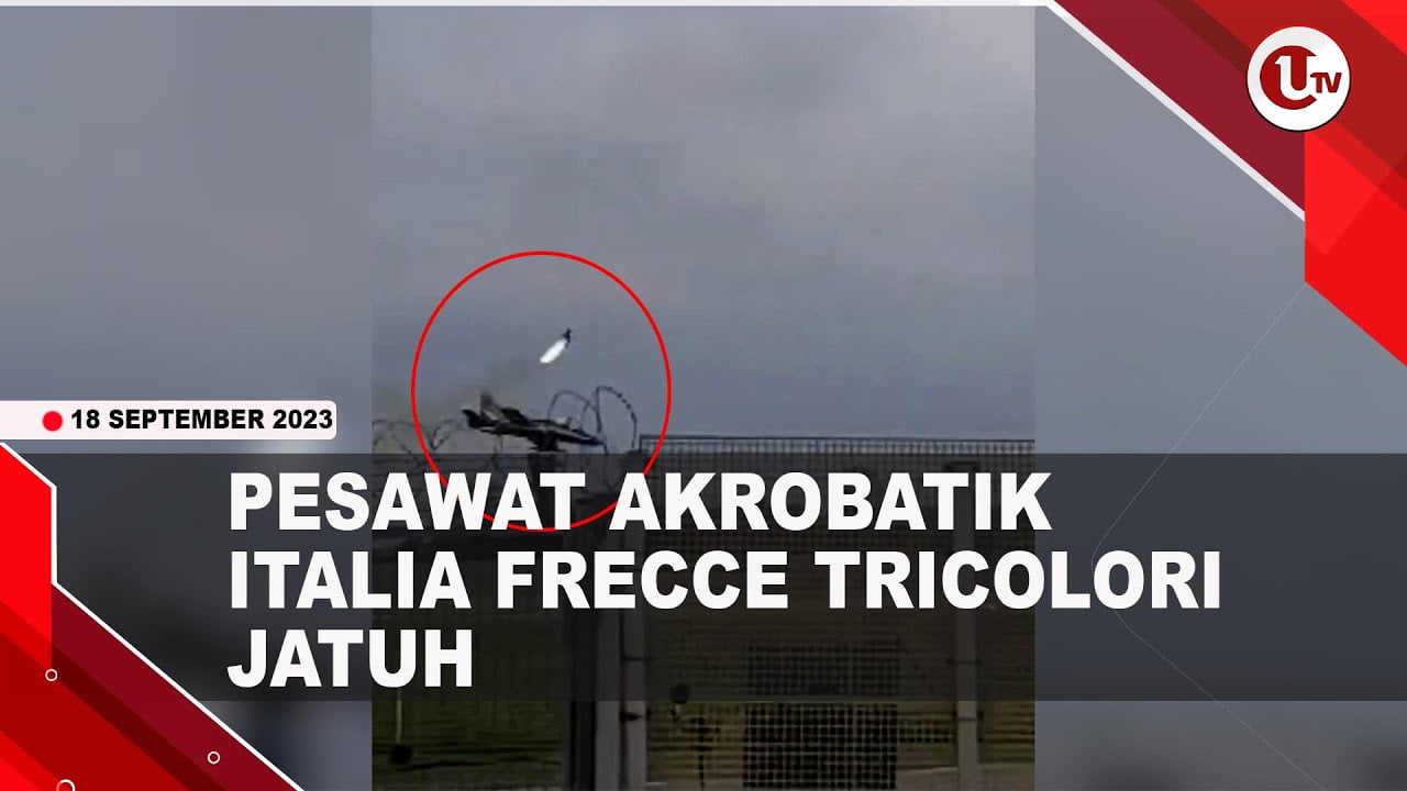[Video] Pesawat Akrobatik Italia Frecce Tricolori Jatuh | U-NEWS