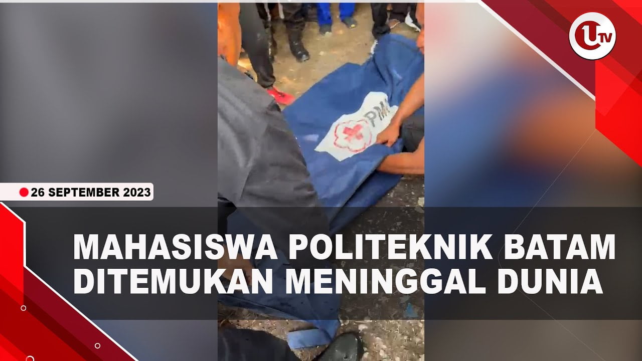 [Video] Mahasiswa Politeknik Batam Ditemukan Meninggal Dunia | U-NEWS
