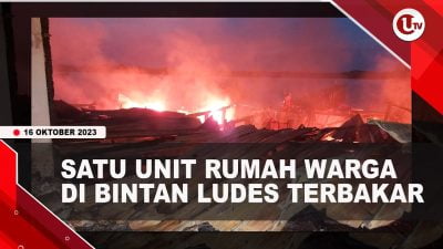 [Video] Satu Unit Rumah Warga di Bintan Terbakar | U-NEWS