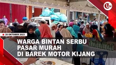 [Video] Warga Bintan Serbu Pasar Murah Di Barek Motor Kijang | U-NEWS