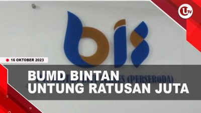 [Video] BUMD Bintan Untung Ratusan Juta | U-NEWS