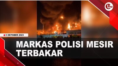 [Video] Markas Besar Polisi di Ismailia Mesir Terbakar | U-NEWS