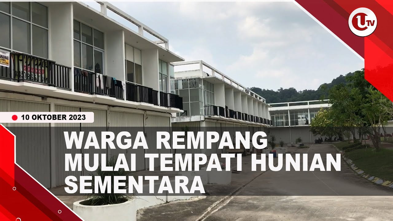 [Video] Warga Rempang Tempati Hunian Sementara di Ruko | U-NEWS