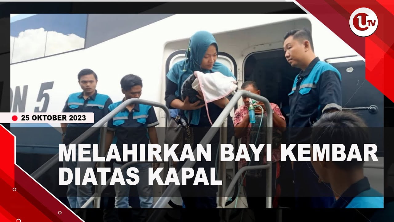 [Video] Penumpang Melahirkan Bayi Kembar di Atas Kapal | U-NEWS