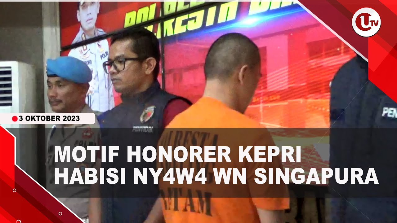 [Video] Honorer Pemprov Kepri Habisi Nyawa WN Singapura | U-NEWS