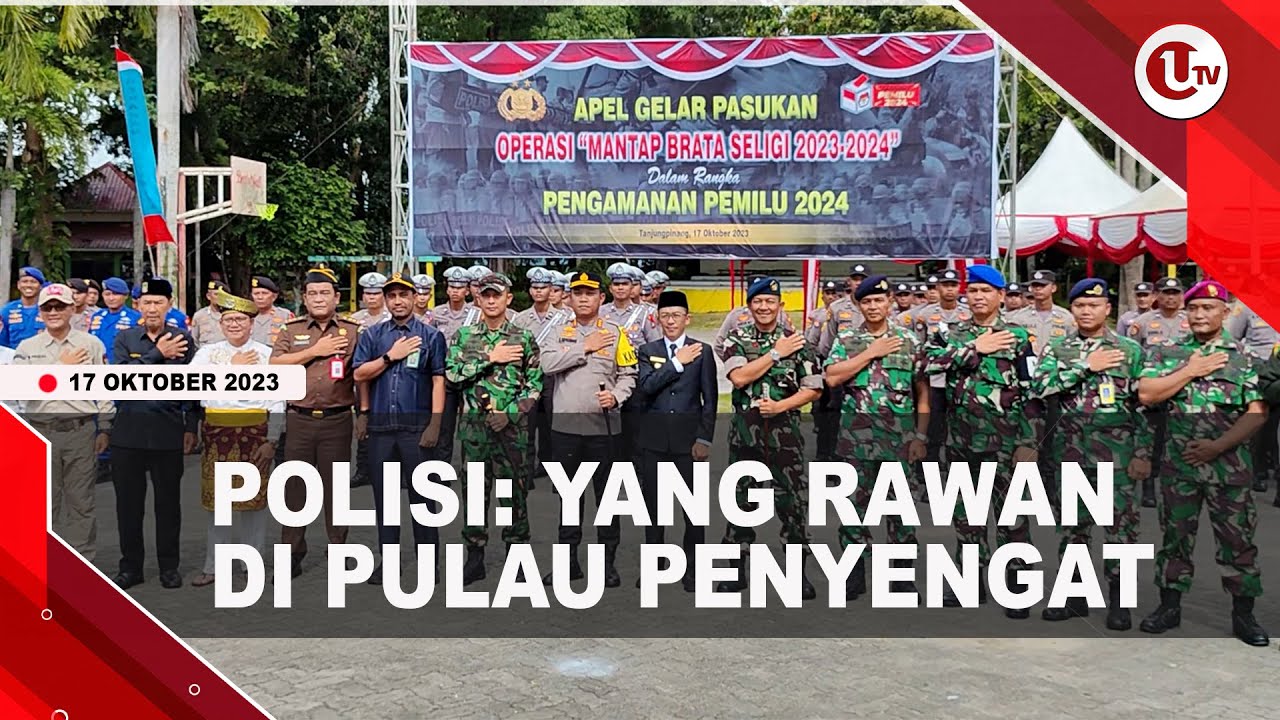 [Video] Siap Siaga Pengamanan Pemilu di Tanjungpinang | U-NEWS
